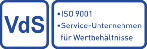 VdS ISO 9001 - Service-Unternehmen für Wertbehältnisse
